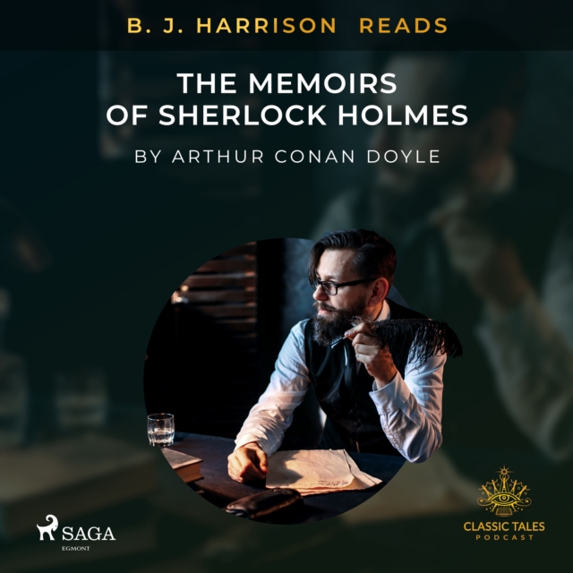 B. J. Harrison Reads The Memoirs of Sherlock Holmes, eAudiobook MP3 eaudioBook