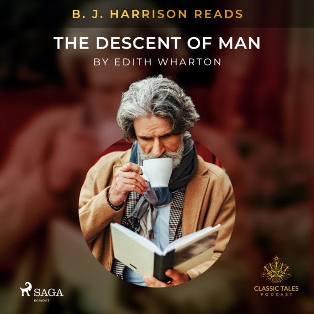 B. J. Harrison Reads The Descent of Man, eAudiobook MP3 eaudioBook