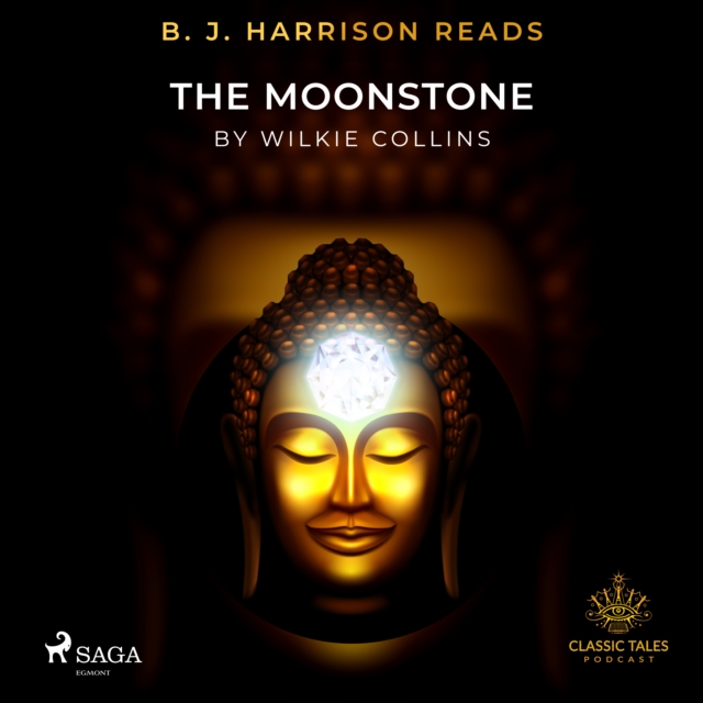 B. J. Harrison Reads The Moonstone, eAudiobook MP3 eaudioBook
