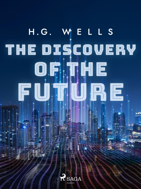 The Discovery of the Future, EPUB eBook
