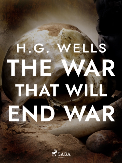 The War That Will End War, EPUB eBook