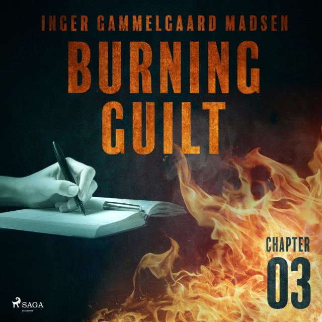 Burning Guilt - Chapter 3, eAudiobook MP3 eaudioBook