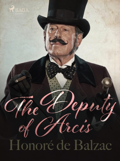 The Deputy of Arcis, EPUB eBook