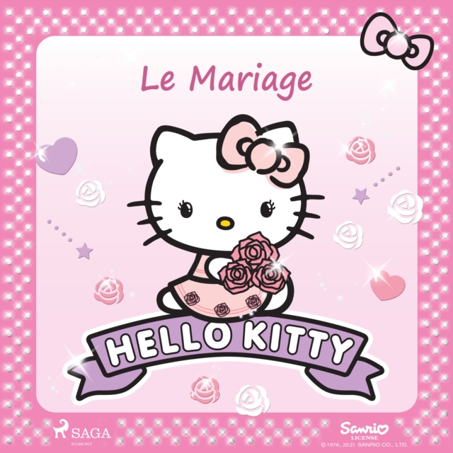Hello Kitty - Le Mariage, eAudiobook MP3 eaudioBook