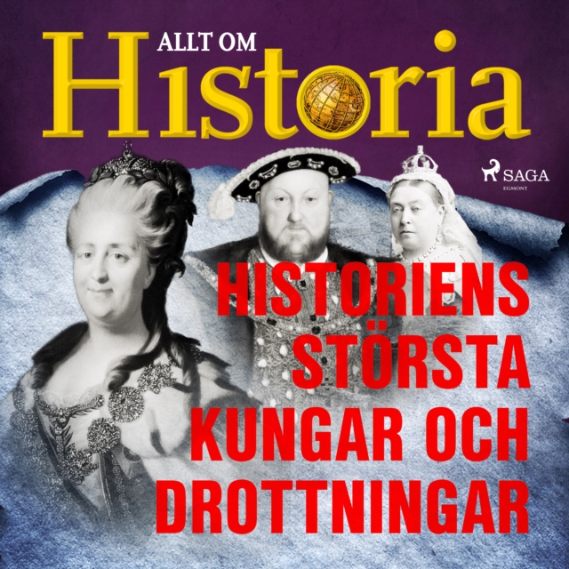 Historiens storsta kungar och drottningar, eAudiobook MP3 eaudioBook