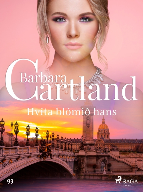 Hvita blomið hans (Hin eilifa seria Barboru Cartland 16), EPUB eBook