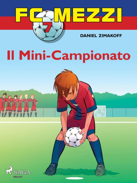 FC Mezzi 7 - Il Mini-Campionato, EPUB eBook