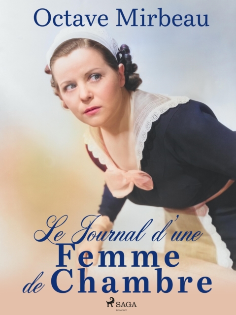 Le Journal d'une Femme de Chambre, EPUB eBook