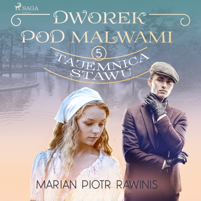 Dworek pod Malwami 5 - Tajemnica stawu, eAudiobook MP3 eaudioBook