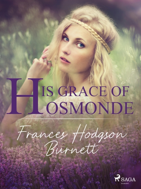 His Grace of Osmonde, EPUB eBook