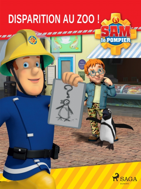 Sam le Pompier - Disparition au Zoo !, EPUB eBook
