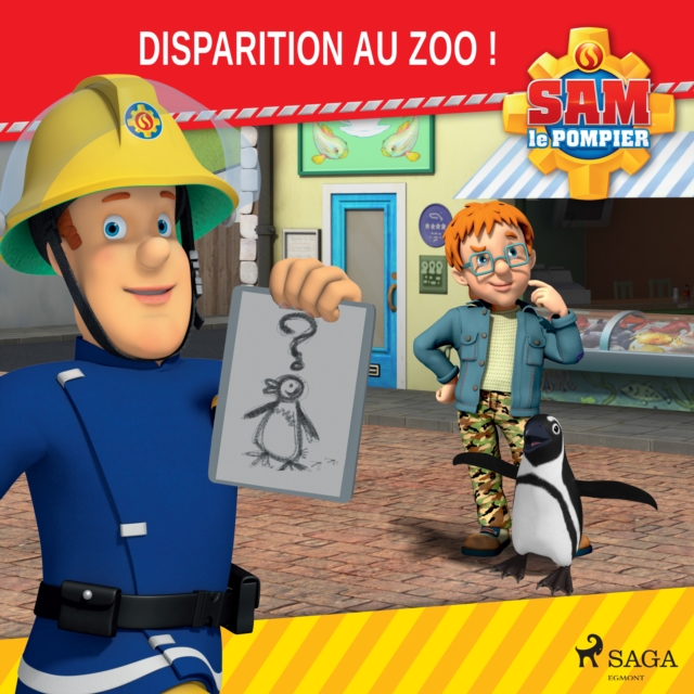 Sam le Pompier - Disparition au Zoo !, eAudiobook MP3 eaudioBook