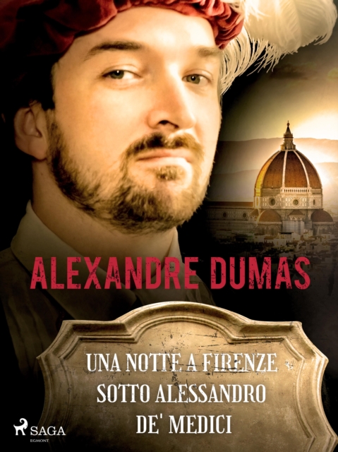 Una notte a Firenze sotto Alessandro de' Medici, EPUB eBook