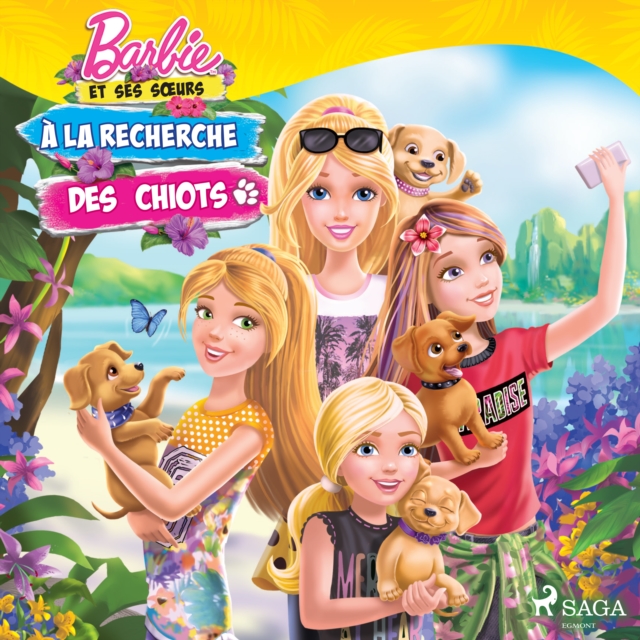 Barbie et ses sœurs - A la recherche des chiots, eAudiobook MP3 eaudioBook