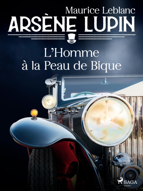 Arsene Lupin -- L'Homme a la Peau de Bique, EPUB eBook