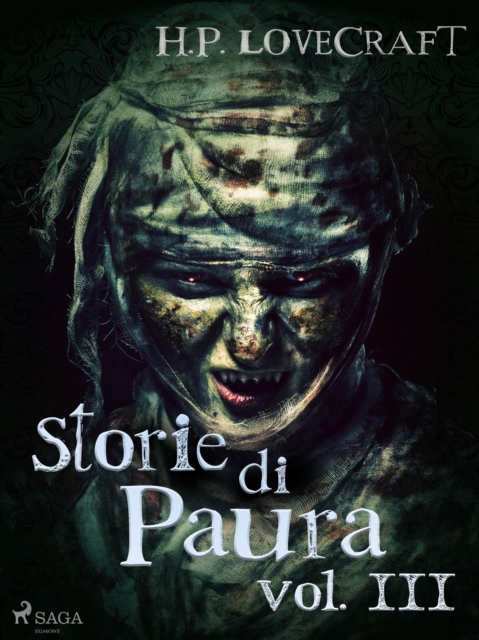 H. P. Lovecraft - Storie di Paura vol III, EPUB eBook