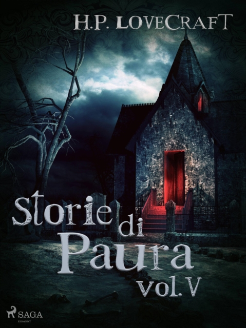 H. P. Lovecraft - Storie di Paura vol V, EPUB eBook