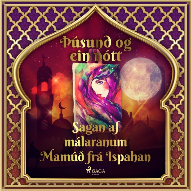 Sagan af malaranum Mamuð fra Ispahan (Þusund og ein nott 25), eAudiobook MP3 eaudioBook