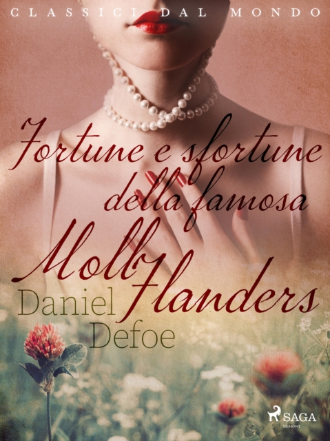 Fortune e sfortune della famosa Moll Flanders, EPUB eBook