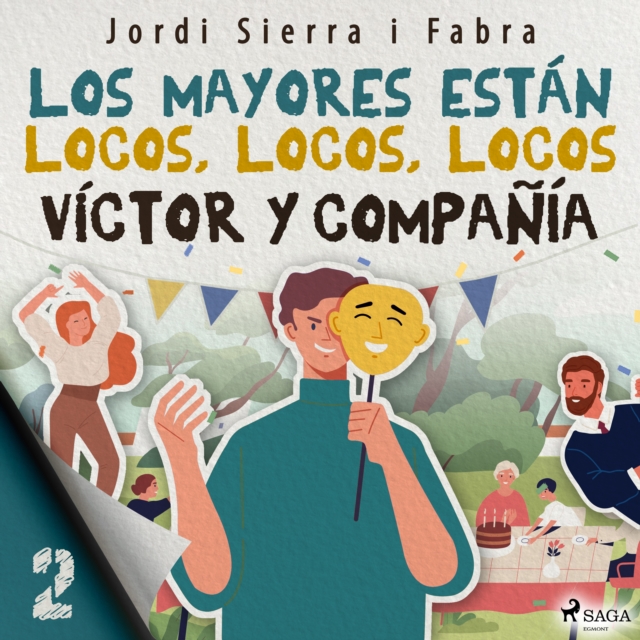 Victor y compania 2: Los mayores estan locos, locos, locos, eAudiobook MP3 eaudioBook