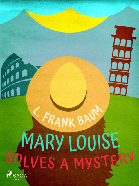 Mary Louise Solves a Mystery, EPUB eBook