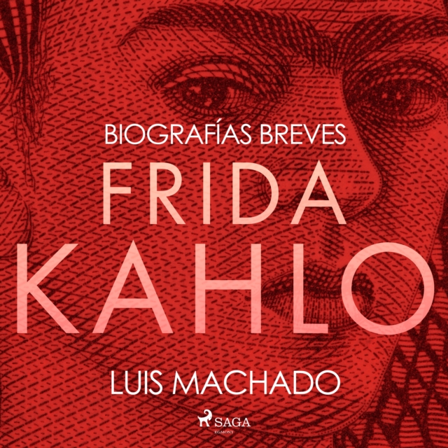 Biografias breves - Frida Kahlo, eAudiobook MP3 eaudioBook
