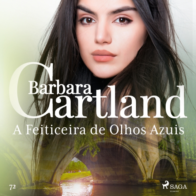 A Feiticeira de Olhos Azuis (A Eterna Colecao de Barbara Cartland 72), eAudiobook MP3 eaudioBook
