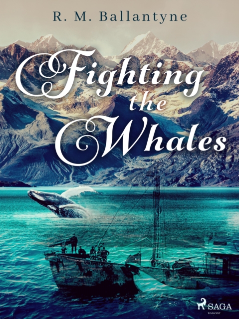 Fighting the Whales, EPUB eBook