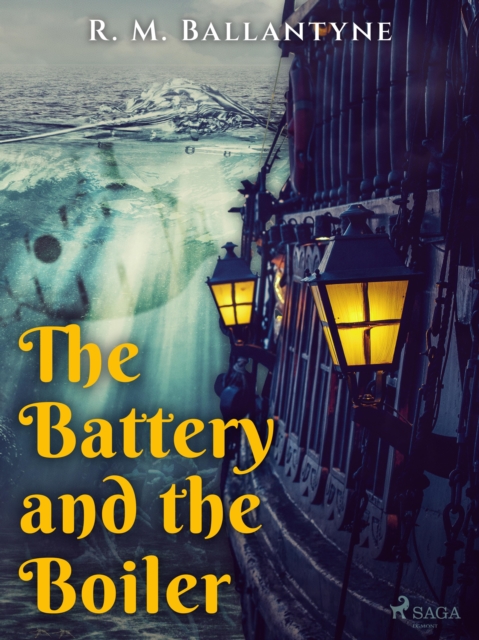 The Battery and the Boiler, EPUB eBook