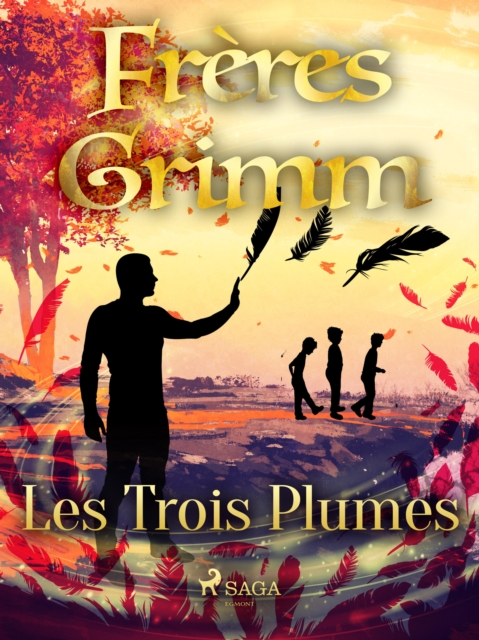Les Trois Plumes, EPUB eBook