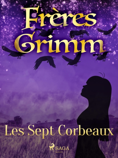 Les Sept Corbeaux, EPUB eBook