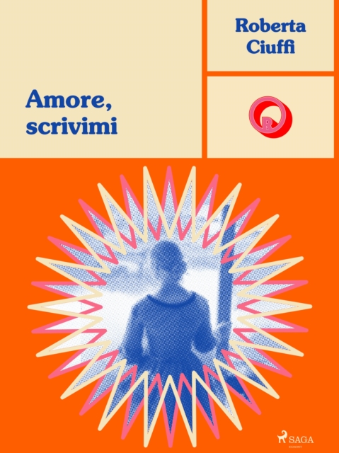 Amore, scrivimi : Gli amori dei Bawden, 1, EPUB eBook