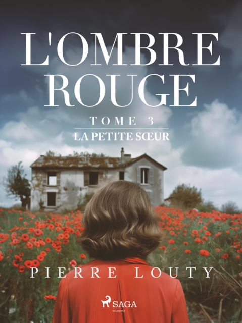 L'Ombre rouge - T3 : La Petite Sœur, EPUB eBook