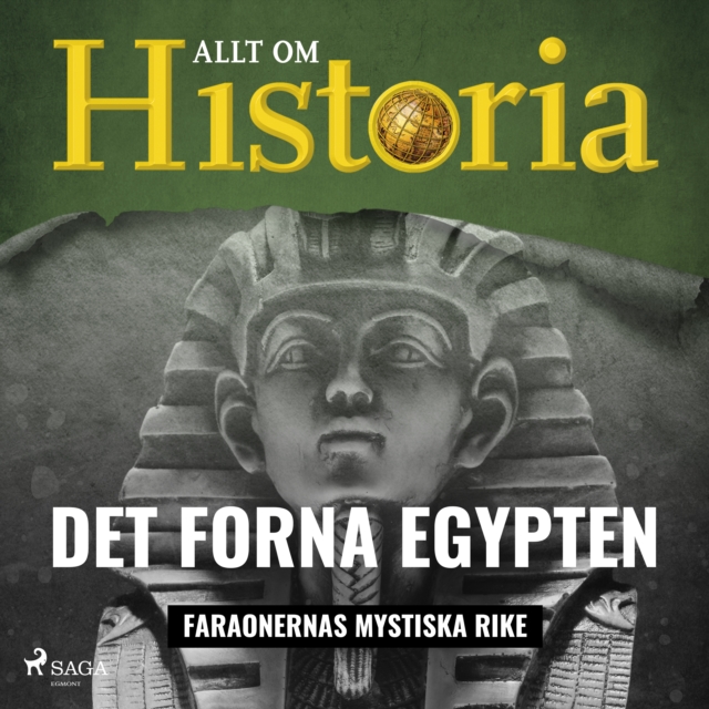 Det forna Egypten - Faraonernas mystiska rike, eAudiobook MP3 eaudioBook