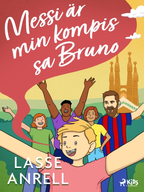 Messi ar min kompis, sa Bruno, EPUB eBook