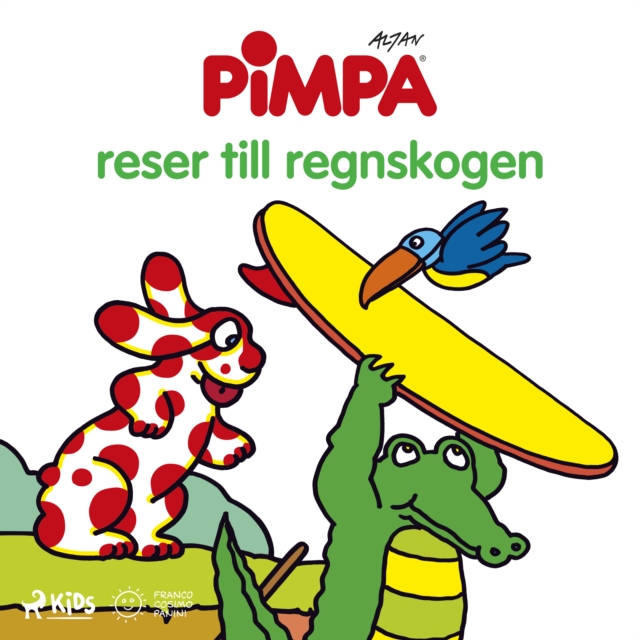 Pimpa - Pimpa reser till regnskogen, eAudiobook MP3 eaudioBook