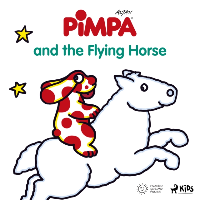 Pimpa - Pimpa and the Flying Horse, eAudiobook MP3 eaudioBook