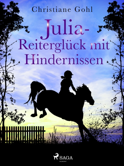 Julia - Reitergluck mit Hindernissen, EPUB eBook