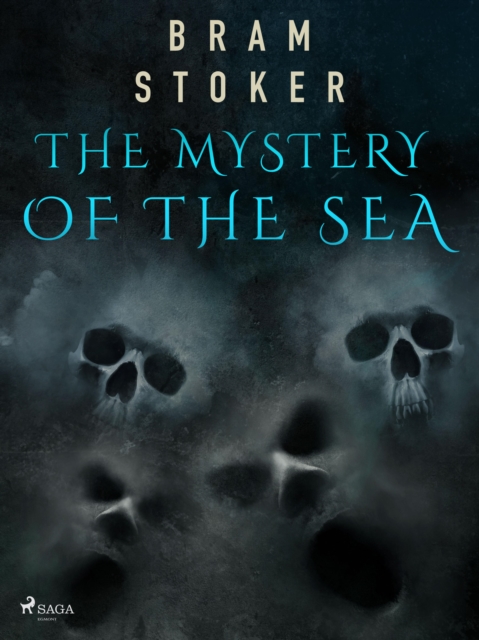 The Mystery of the Sea, EPUB eBook
