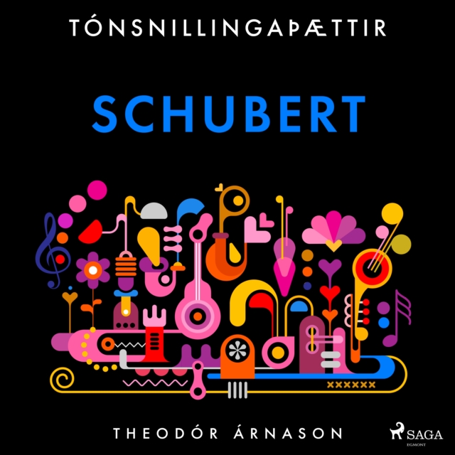 Tonsnillingaþaettir: Schubert, eAudiobook MP3 eaudioBook