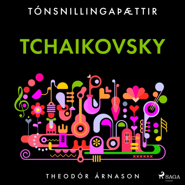 Tonsnillingaþaettir: Tchaikovsky, eAudiobook MP3 eaudioBook