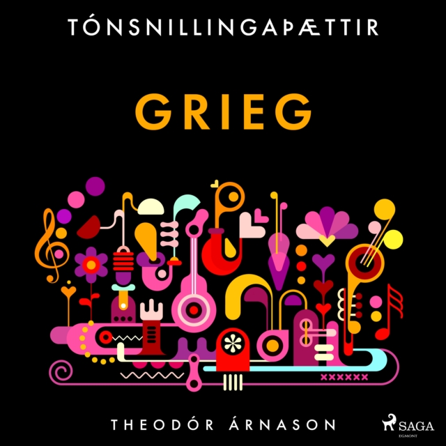 Tonsnillingaþaettir: Grieg, eAudiobook MP3 eaudioBook