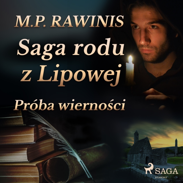 Saga rodu z Lipowej 31: Proba wiernosci, eAudiobook MP3 eaudioBook