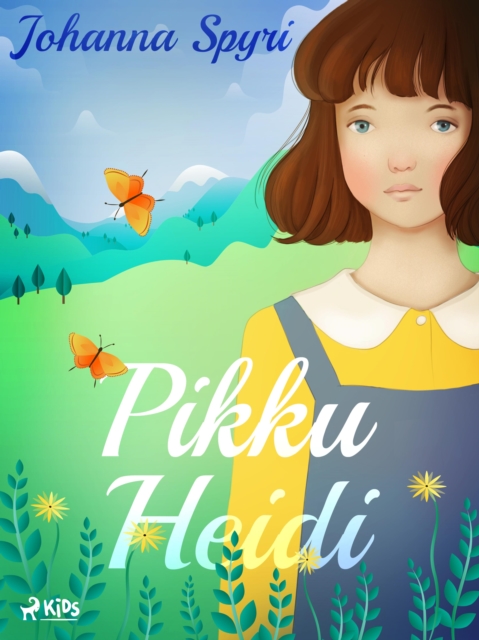 Pikku Heidi : -, EPUB eBook