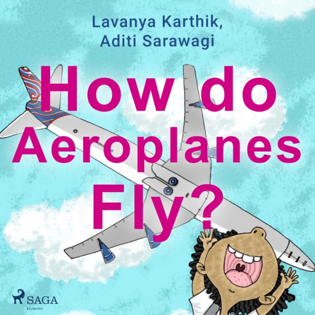 How do Aeroplanes Fly?, eAudiobook MP3 eaudioBook