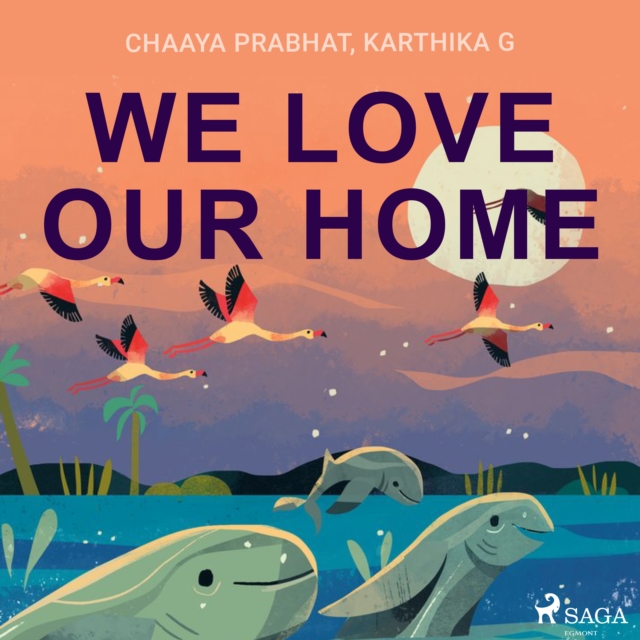 We Love Our Home, eAudiobook MP3 eaudioBook