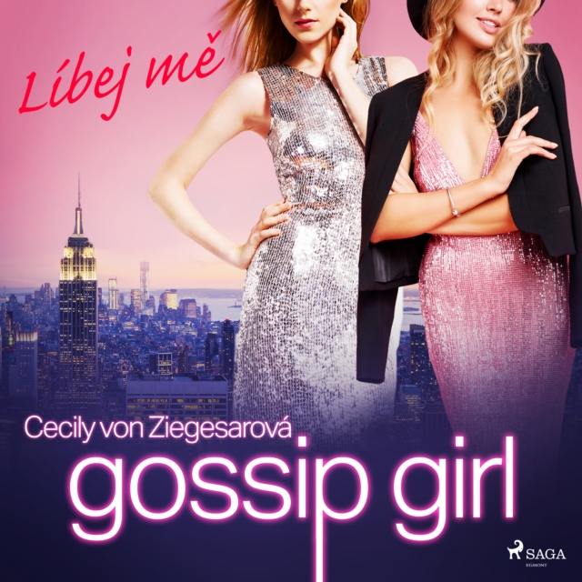 Gossip Girl: Libej me (1. dil), eAudiobook MP3 eaudioBook