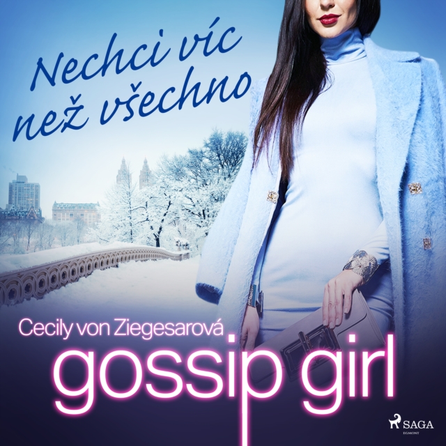 Gossip Girl: Nechci vic nez vsechno (3. dil), eAudiobook MP3 eaudioBook