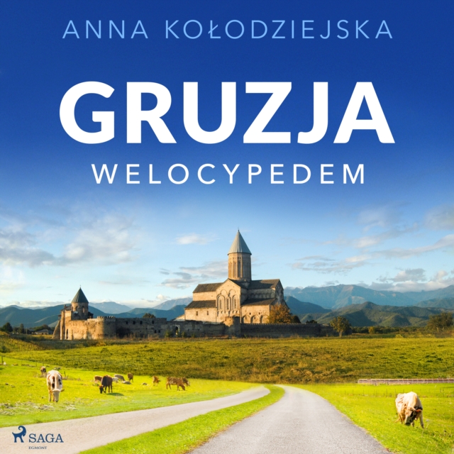 Gruzja welocypedem, eAudiobook MP3 eaudioBook