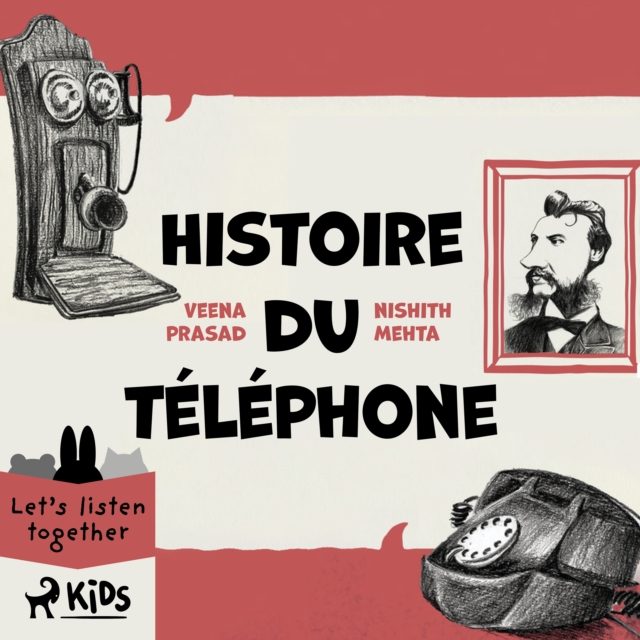 Histoire du telephone, eAudiobook MP3 eaudioBook